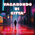Vagabondo di città